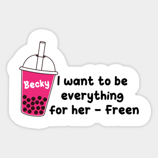 becky to freen Sticker